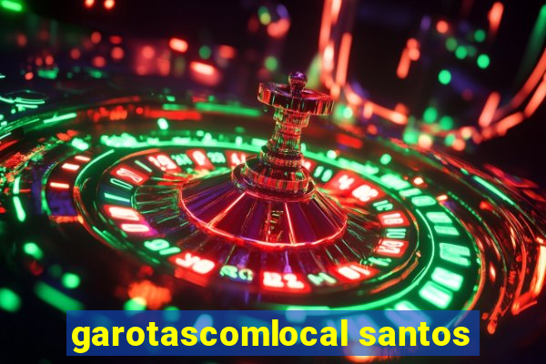 garotascomlocal santos